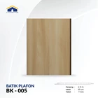 PLAFON PVC BATIK PVC CEILING BK 005 & BK 005 N 1